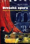 Divácká opera: Čestmír Gregor