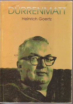 Umění Dürrenmatt: Heinrich Goertz