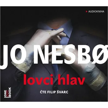 Lovci hlav - Jo Nesbo (čte Filip Švarc) [CDmp3]