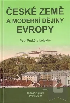 Encyklopedie České země a moderní dějiny Evropy: Petr Prokš