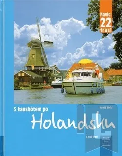 Literární cestopis S hausbótem po Holandsku: Harald Böckl
