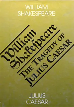 Cizojazyčná kniha Julius Caesar - The Tragedy of Julius Ceasar: Shakespeare William
