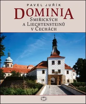 Dominia Smiřických a Liechtensteinů v Čechách: Pavel Juřík