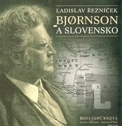 Bjornson a Slovensko - Ladislav Řezníček