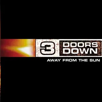 Zahraniční hudba Away From The Sun - 3 Doors Down [CD]