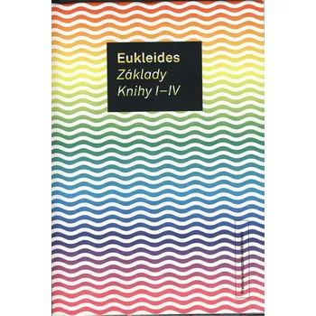 Základy. Knihy V-VI - Eukleides (2010, brožovaná)
