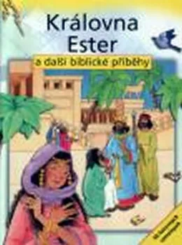 Královna Ester a další biblické příběhy: S.A. Wrightová