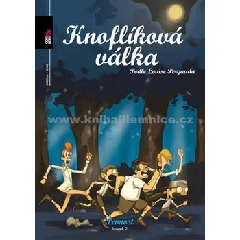 Knoflíková válka 2 - Louis Pergaud