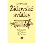 Židovské svátky: Jan Divecký