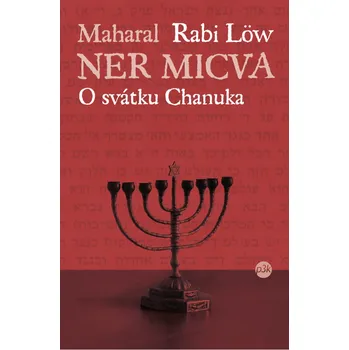 Ner micva - Rabi Löw (Maharal)