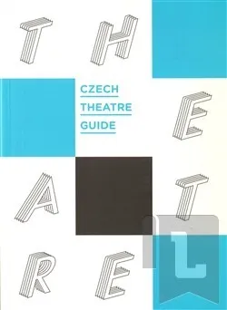 Umění Czech Theatre Guide