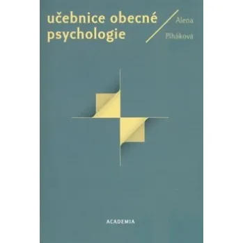 Učebnice obecné psychologie - Alena Plháková (2021, brožovaná)