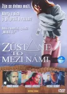 DVD film DVD Zůstane to mezi námi (2004)