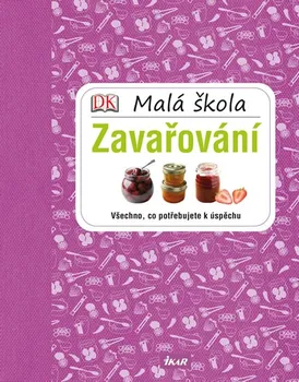 Malá škola zavařování - Kolektiv autorů