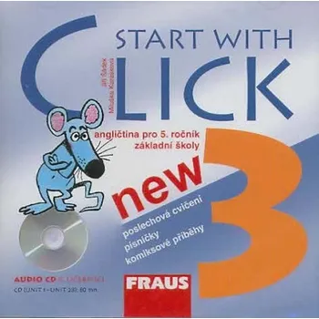 Anglický jazyk Start with Click New 3 - CD k učebnice /1ks/