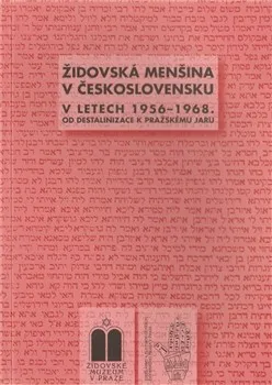 Židovská menšina v Československu v letech 1956-1968