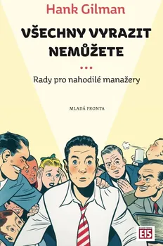 Všechny vyrazit nemůžete