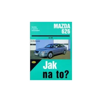 Technika Kniha údržba a opravy automobilů MAZDA 626 od r.v.92-