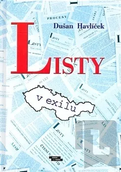 Listy v exilu: Dušan Havlíček