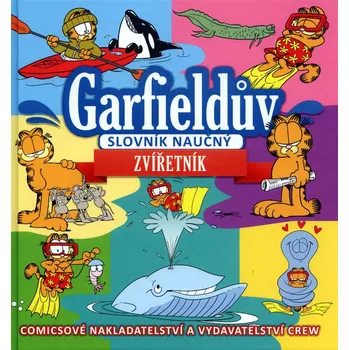 Garfieldův slovník naučný 2 - Zvířetník - Jim Davis