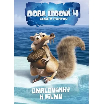 Bystrá hlava Doba ledová 4 – Země v pohybu - omalovánky k filmu - Dreamworks