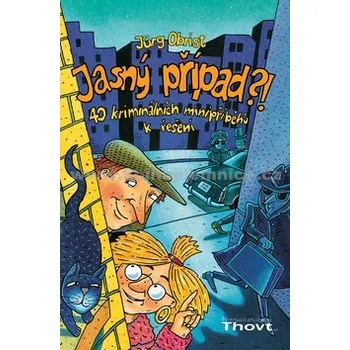 Jasný případ?! - Jürg Obrist