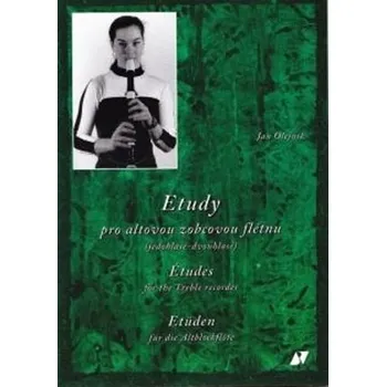 Jan Olejník - Etudy pro altovou zobcovou flétnu