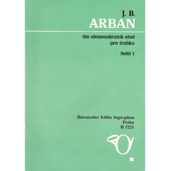 Arban J. B. - Sto elementárních etud pro trubku 1