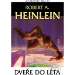 Dveře do léta: Robert A. Heinlein