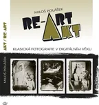 Akt / RE-ART: Miloš Polášek
