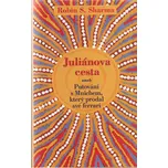 Rok s mnichem, který prodal své ferrari…