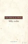 Věky světa: F.W.J. Schelling
