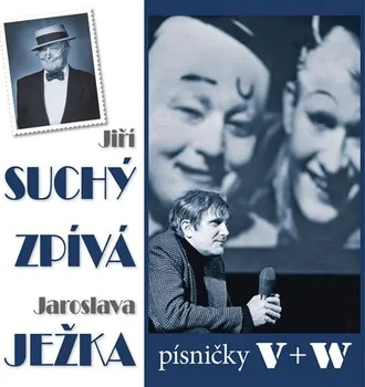 Česká hudba Suchý zpívá Ježka CD: Jiří Suchý