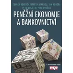 Peněžní ekonomie a bankovnictví -…