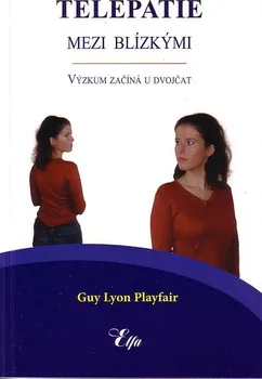 Telepatie mezi blízkými: Guy Lyon Playfair