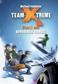 Team Xtreme - Borodinův gambit - Michael Peinkofer