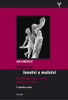 Fenomén ženství a mužství: Jan Poněšický