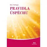 Pravidla úspěchu - Bert Hellinger