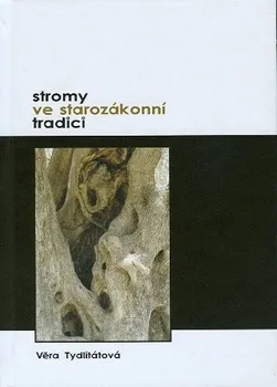 Stromy ve starozákonní tradici: Věra Tydlitátová