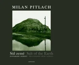 Umění Sůl země: Milan Pitlach