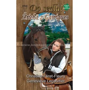 Žriebä z Garrigues - Christine Féret-Fleury