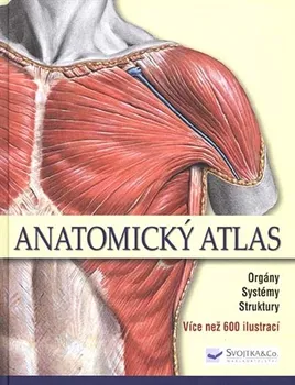 Encyklopedie Anatomický atlas - Orgány, systémy, struktury