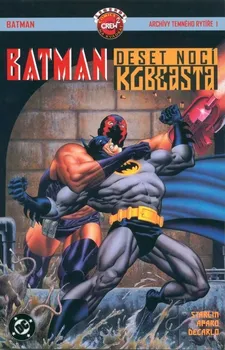 Komiks pro dospělé Batman Deset nocí KGBeasta: Jim, Starlin