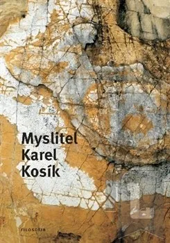 Myslitel Karel Kosík: Josef Zumr