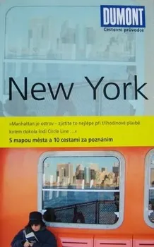 New York - Průvodce s mapou města a 10 cestami za poznáním