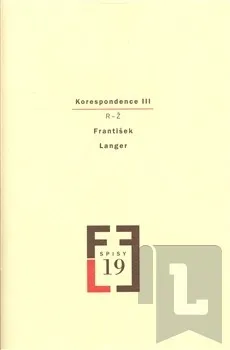 Umění Korespondence III: František Langer