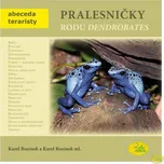Pralesničky rodu Dendrobates: Abeceda…