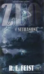 Zlo v Sethanonu: Raymond E. Feist