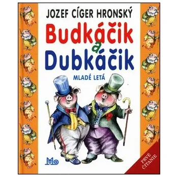 Budkáčik a Dubkáčik - Jozef Cíger Hronský