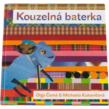 Pohádka Kouzelná baterka - Olga Černá